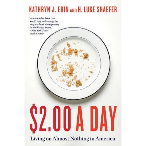 $2.00 a Day: Living on Almost Nothing in America