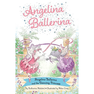 Angelina Ballerina and the Dancing Princess - Paperback