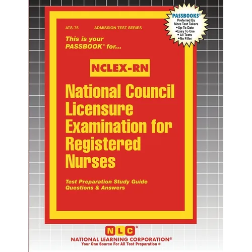 National Council Licensure Examination for Registered Nurses (NCLEX-RN) - Paperback