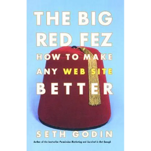 Big Red Fez: Zooming, Evolution, and the Future of Your Company - Paperback