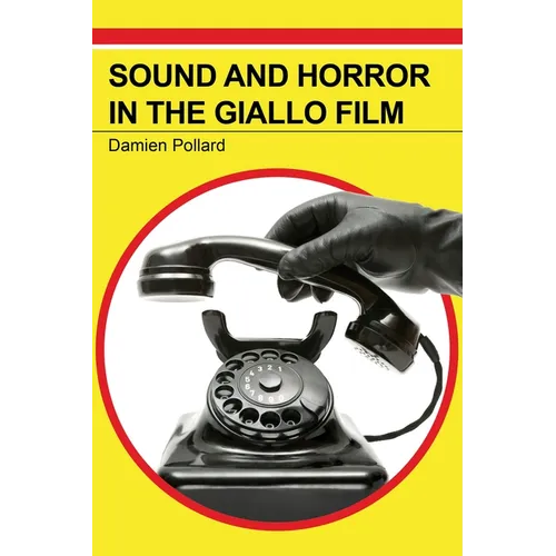 Sound and Horror in the Giallo Film - Paperback