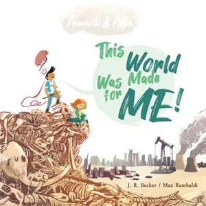 Annabelle & Aiden: This World Was Made For Me! - Paperback