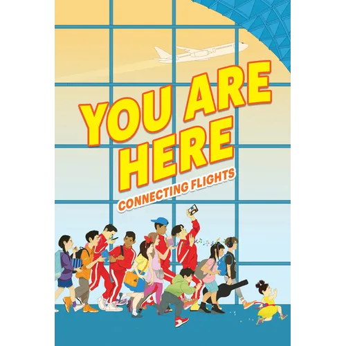 You Are Here: Connecting Flights - Hardcover