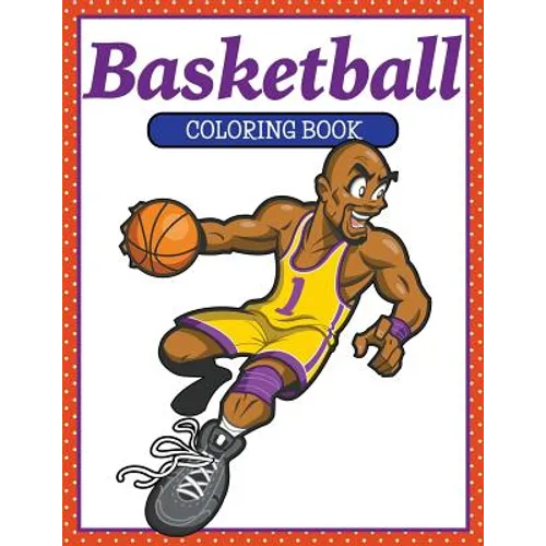 Basketball Coloring Book - Paperback