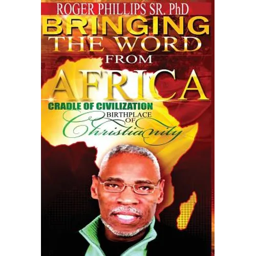 Bringing The Word From Africa - Hardcover