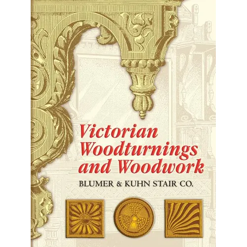 Victorian Woodturnings and Woodwork - Paperback