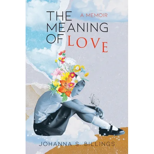 The Meaning of Love - Paperback