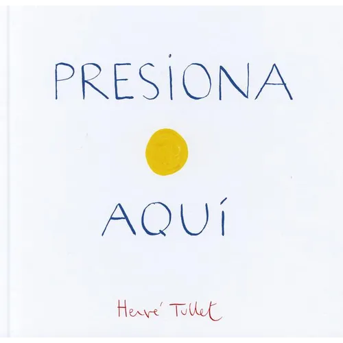Presiona Aqui - Hardcover