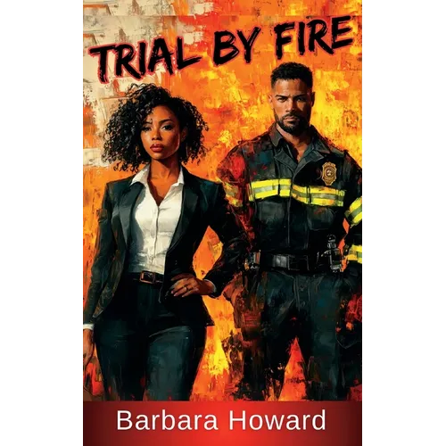 Trial by Fire - Paperback
