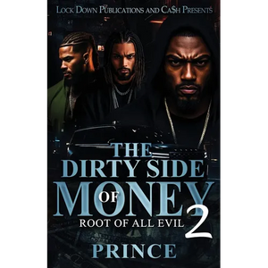 The Dirty Side Of Money 2: Root Of All Evil - Paperback