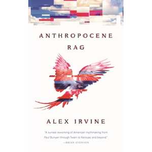 Anthropocene Rag - Paperback