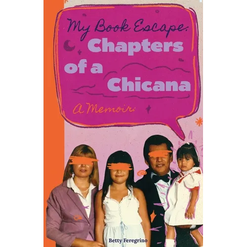 My Book Escape: Chapters of a Chicana - Paperback