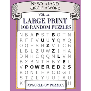 News Stand Circle a Word Vol.11: Large Print 100 Random Puzzles - Paperback