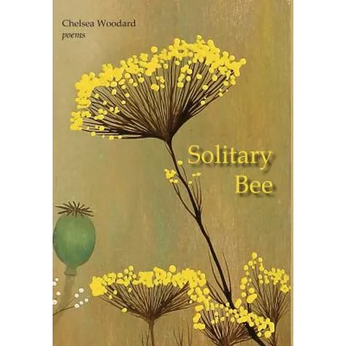 Solitary Bee - Hardcover
