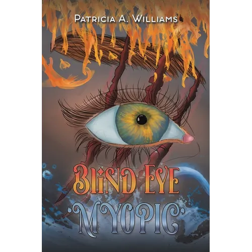 Blind Eye: 'Myopic' - Paperback