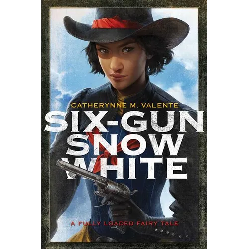 Six-Gun Snow White - Paperback