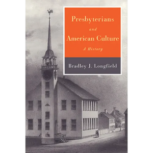 Presbyterians and American Culture - Paperback