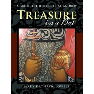 Treasure in a Box: A Guide to the Icons of St. Andrew - Hardcover