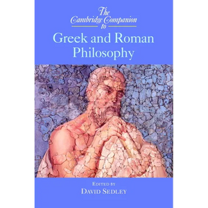 The Cambridge Companion to Greek and Roman Philosophy - Paperback