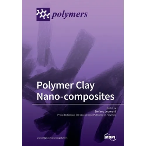 Polymer Clay Nano-composites - Paperback