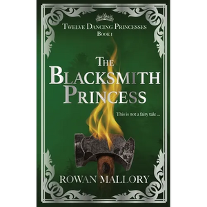 The Blacksmith Princess - Paperback