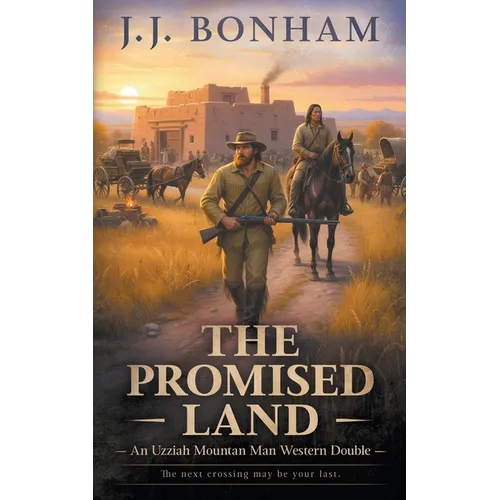The Promised Land: A Western Double - Paperback