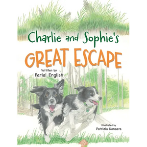 Charlie and Sophie's Great Escape - Hardcover