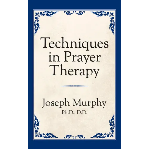 Techniques in Prayer Therapy - Paperback
