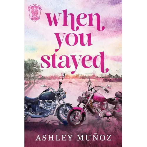 When You Stayed: Special Edition - Paperback
