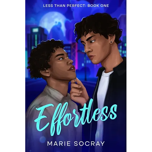 Effortless: A MM Rivals to Lovers Romance - Paperback