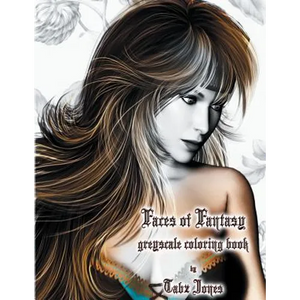 Faces of Fantasy Greyscale Coloring Book - Paperback