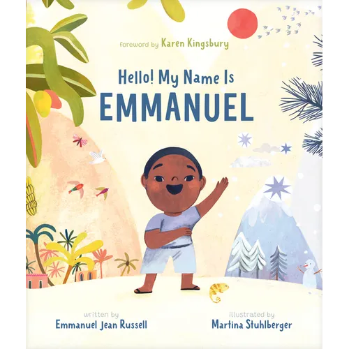 Hello! My Name Is Emmanuel - Hardcover