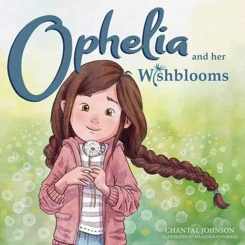 Ophelia and Her Wishblooms - Paperback