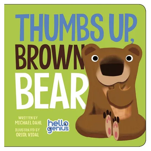 Thumbs Up, Brown Bear - Board Book