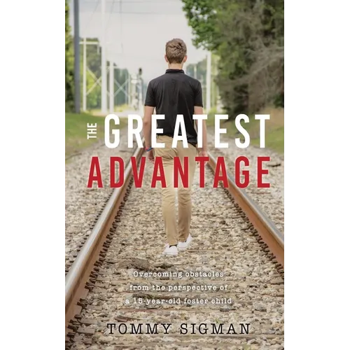 The Greatest Advantage - Paperback