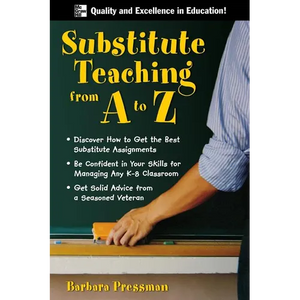 Substitute Teaching A to Z - Paperback