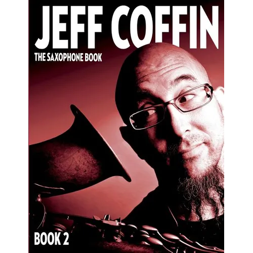 The Saxophone Book: Book 2 - Paperback