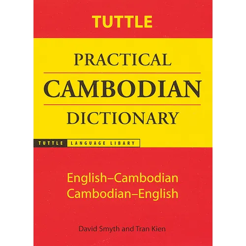 Tuttle Practical Cambodian Dictionary: English-Cambodian Cambodian-English - Paperback