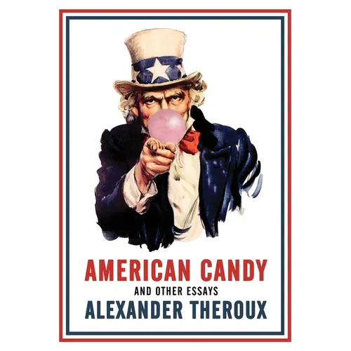 American Candy and Other Essays - Paperback