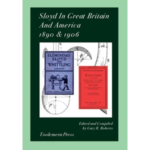 Sloyd In Great Britain And America 1890 & 1906 - Paperback