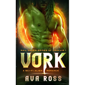Vork: A Sci-fi Alien Romance - Paperback