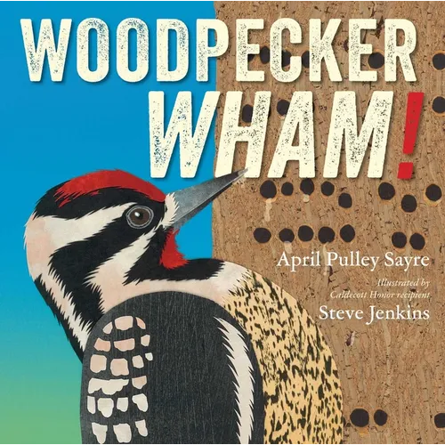 Woodpecker Wham! - Hardcover