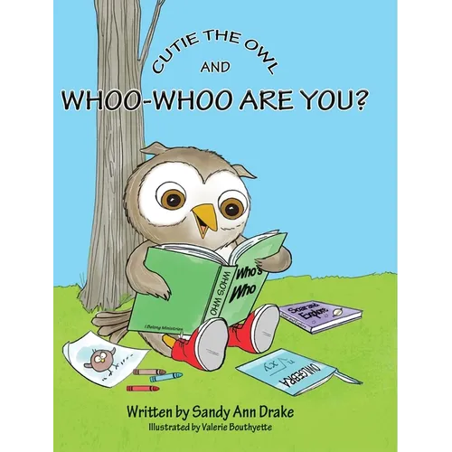Cutie the Owl and Whoo-Whoo Are You? Keepsake Edition - Hardcover