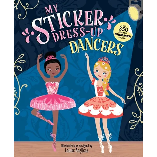 My Sticker Dress-Up(r) Dancers - Paperback