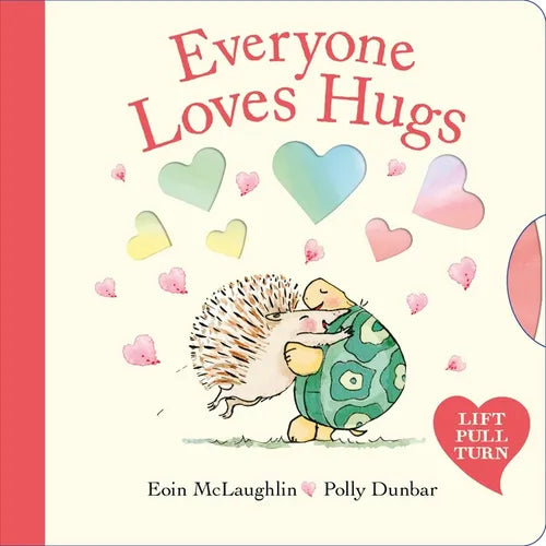 Everyone Loves Hugs - Board Book