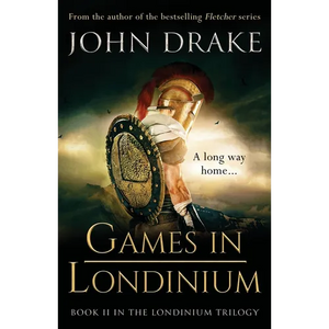 Games in Londinium: a thrilling historical mystery set in Roman Britain - Paperback