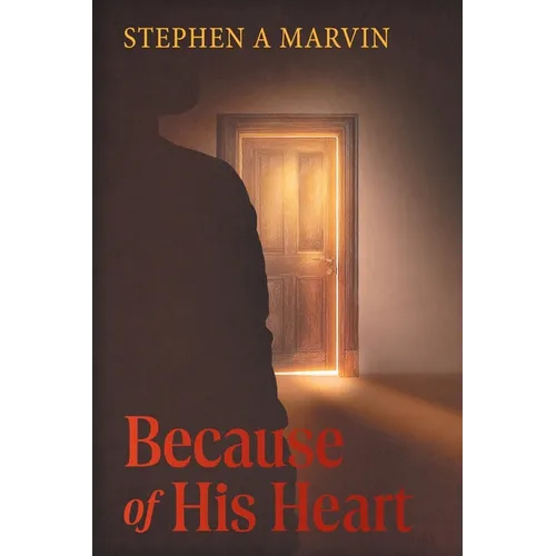 Because of His Heart - Paperback