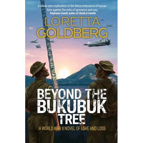 Beyond the Bukubuk Tree: A World War II Novel of Love and Loss - Paperback