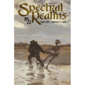Spectral Realms No. 22: Winter 2025 - Paperback