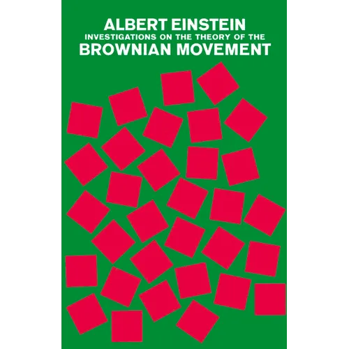 Investigations on the Theory of the Brownian Movement - Paperback